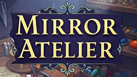 Mirror Atelier Game
