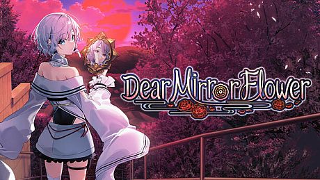 Dear Mirror Flower Game