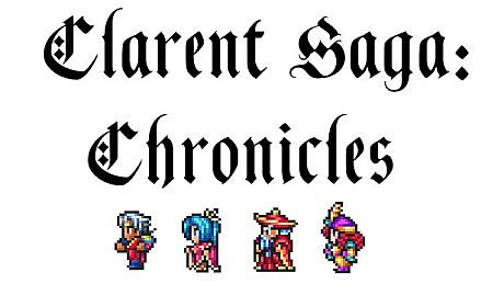 Clarent Saga: Chronicles Game
