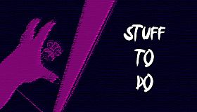 Stuff to do