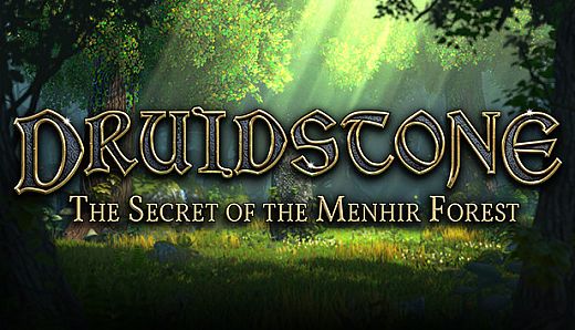 Druidstone: The Secret of the Menhir Forest