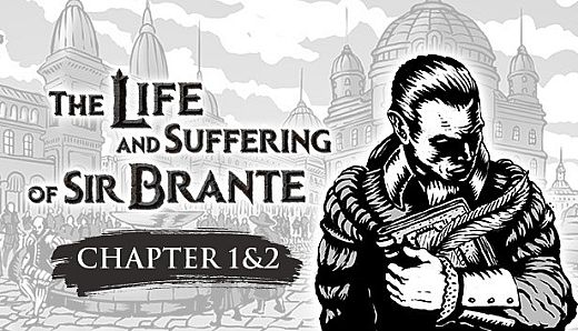 The Life and Suffering of Sir Brante — Chapter 1&2