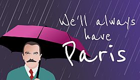 We'll always have Paris