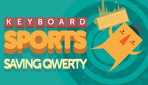 Keyboard Sports - Saving QWERTY