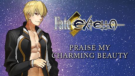 Fate/EXTELLA - Praise My Charming Beauty DLC