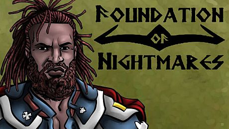 Foundation of Nightmares Game