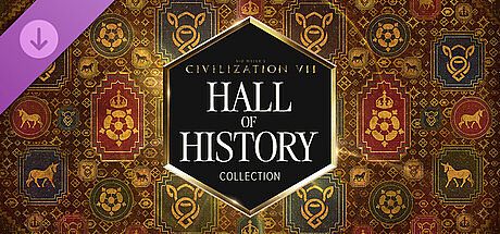 Sid Meier's Civilization VII: Hall of History Collection