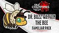 Pakiet chowańca dr Buzz Watson Pszczoła