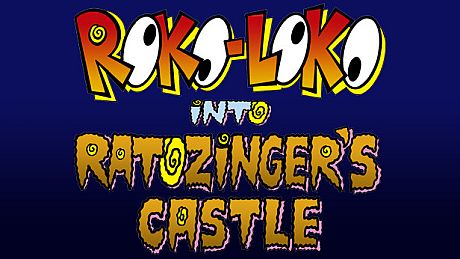 Roko-Loko into Ratozinger's Castle
