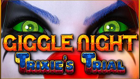 Giggle Night: Trixie's Trial Game