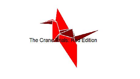 The Crane Trials: Red Edition Game