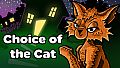 Choice of the Cat
