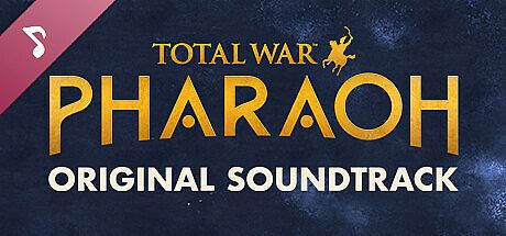 Total War: PHARAOH - Soundtrack DLC