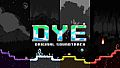 DYE: Original Soundtrack