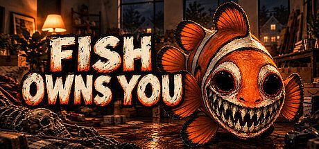 Fish Owns You