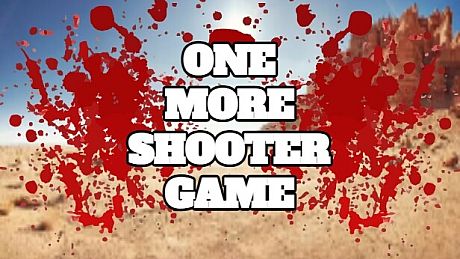 One More Shooter Game Game