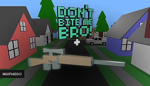 Don't Bite Me Bro! - Rifle