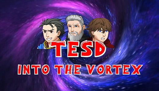 TESD: Into the Vortex