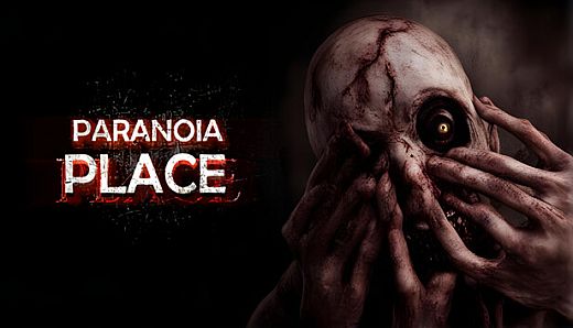 PARANOIA PLACE