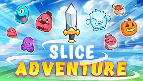 Slice Adventure