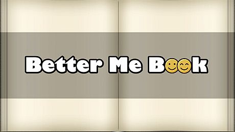 Better Me Book (Leaving Steam) Game