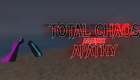 Total Chaos Against Apathy