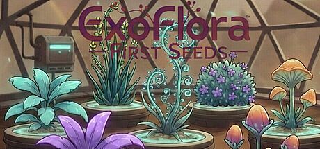 ExoFlora: First Seeds Game
