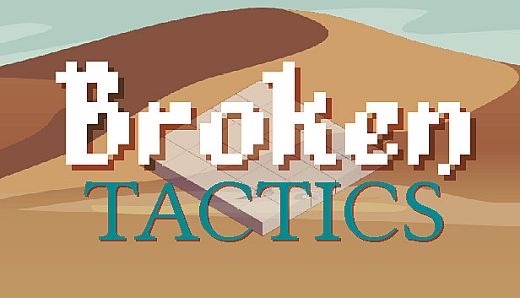 Broken Tactics