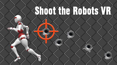 Shoot the Robots VR Game