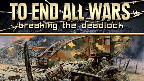 To End All Wars - Breaking the Deadlock DLC
