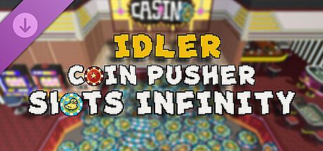 Idler Coin Pusher - Slots Infinity DLC