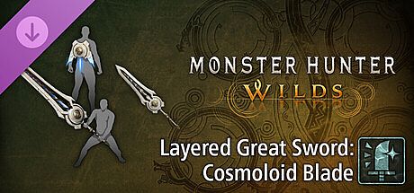 Monster Hunter Wilds - Layered Great Sword: Cosmoloid Blade