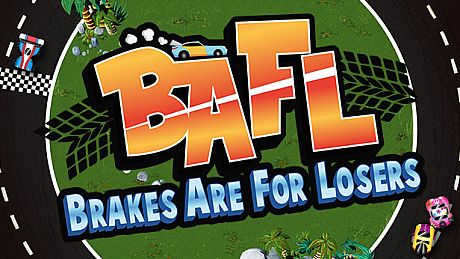 BAFL - Brakes Are For Losers Game