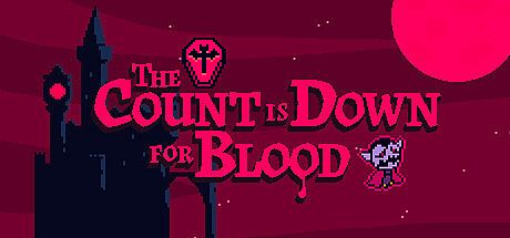 The Count is Down for Blood Game