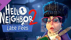 Hello Neighbor 2: Late Fees DLC