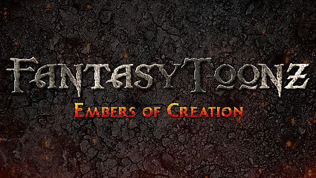 Fantasy Toonz: Embers of Creation Game