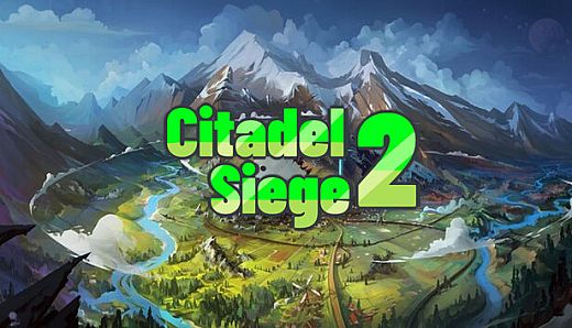 Citadel Siege 2