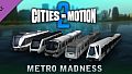 Cities in Motion 2: Metro Madness