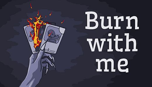 Burn With Me