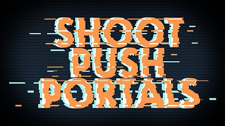 Shoot, push, portals Game