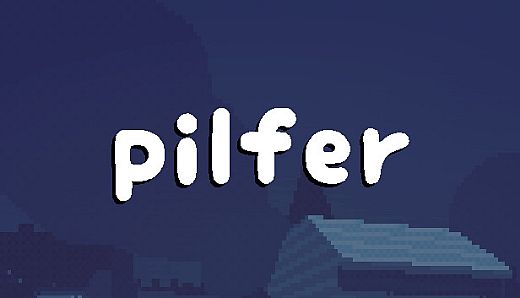 Pilfer