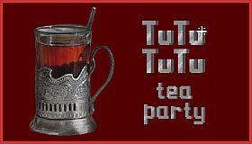 TUTUTUTU - Tea party