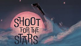 Shoot For The Stars