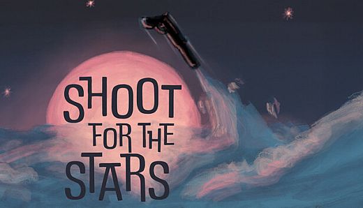 Shoot For The Stars