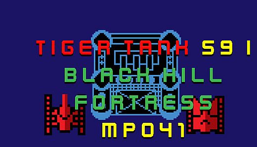 Tiger Tank 59 Ⅰ Black Hill Fortress MP041