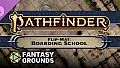 Fantasy Grounds - Pathfinder RPG - Pathfinder Flip-Mat: Boarding School
