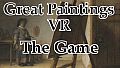 Great Paintings VR - The Game