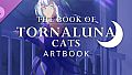 The Book of Tornaluna Cats - Artbook