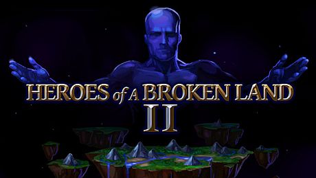 Heroes of a Broken Land 2 Game