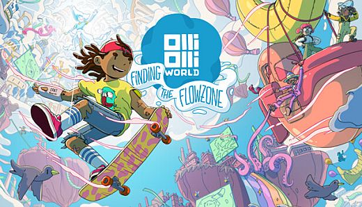 OlliOlli World: Finding the Flowzone